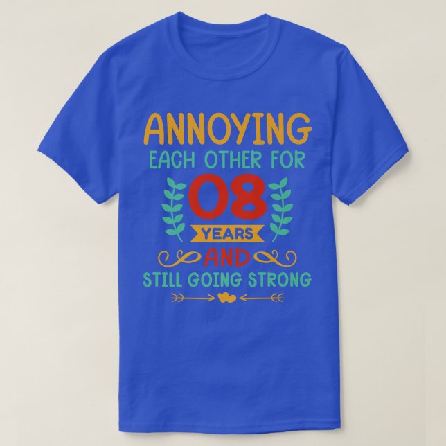 T-shirt Ensemble pendant 8 ans 8e anniversaire Happy Husba (Design devant)