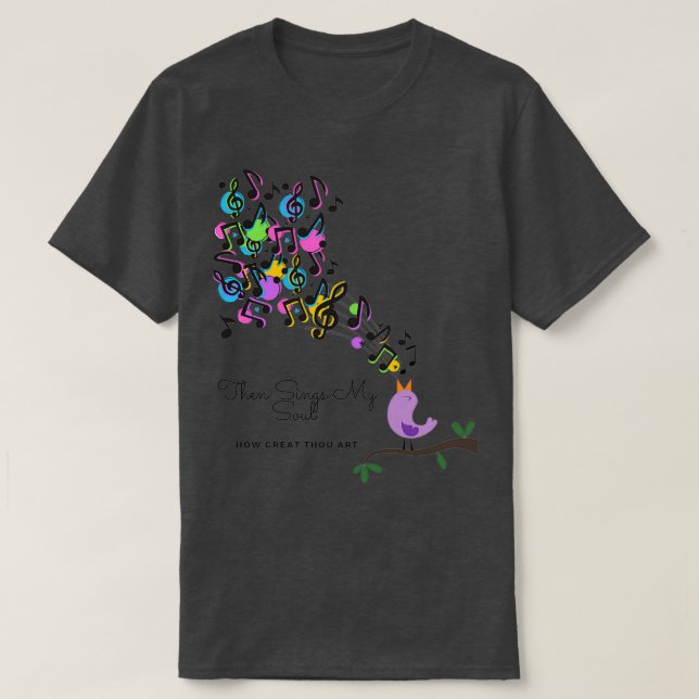 T-SHIRT ENSUITE CHANTE MON ÂME ET COMBIEN TU ES GRAND (Design devant)
