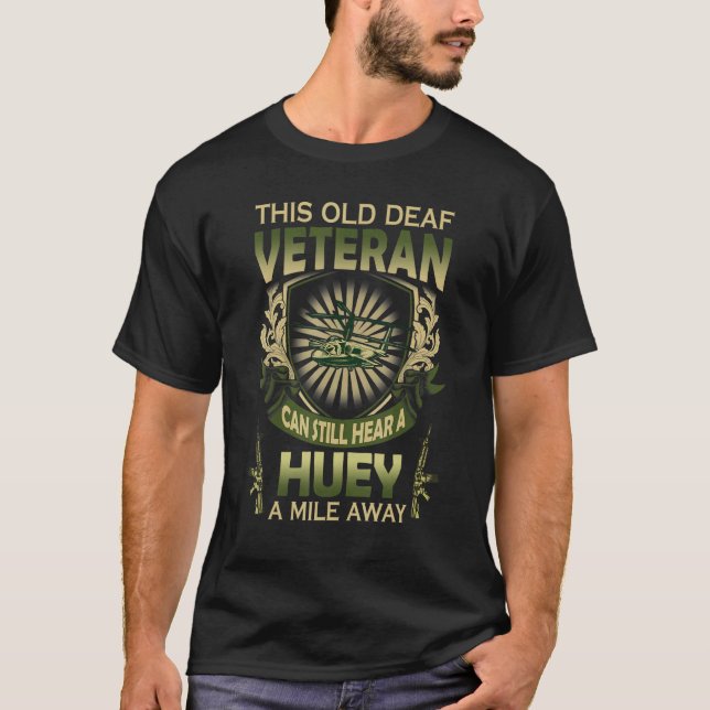 T-shirt Entendez Un Huey A Mile Away Helicopter Pilot Viet (Devant)