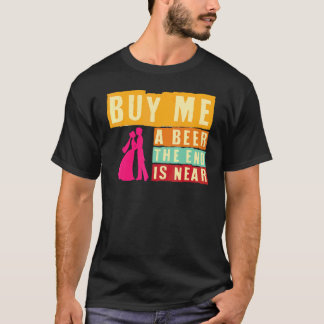 T-shirt Enterrement De Vie De Garçon Achetez-Moi Une Bière