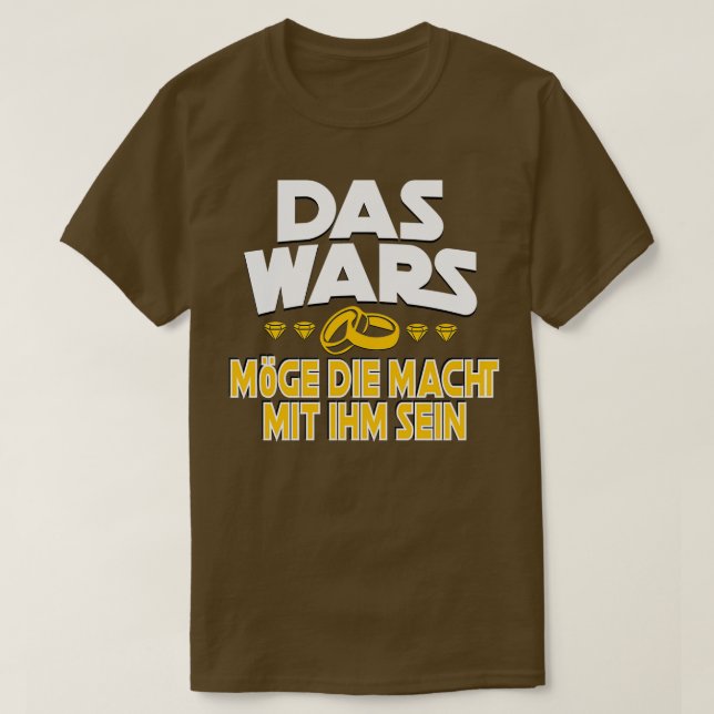 T-shirt Enterrement de vie de garçon The Wars (Design devant)
