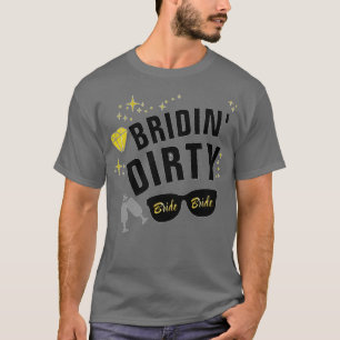 T-shirt Enterrement de vie de jeune fille débridé de Bridi