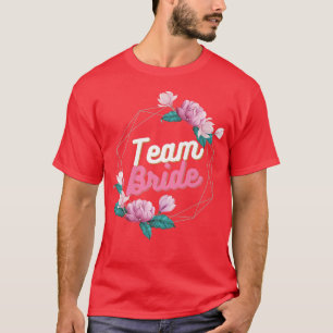 T-shirt Enterrement de vie de jeune fille - Équipe Mariée