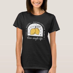 T-shirt Enterrement de vie de jeune fille thème citron fil