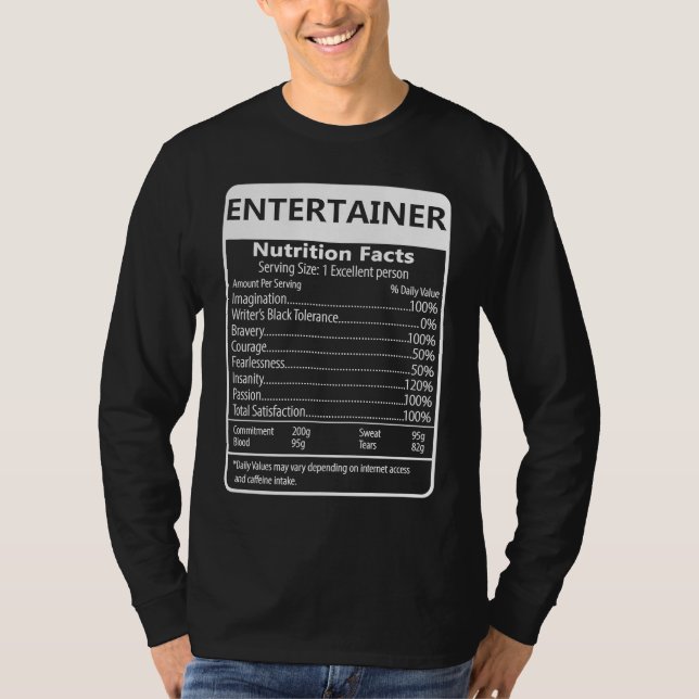 T-shirt Entertainer Nutrition Facts Sarcastic Graphic (Devant)