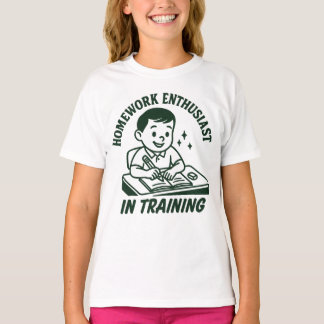 T-shirt Enthousiaste des Devoirs en Formation Drôle École