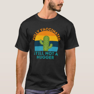 T-shirt Entièrement Vacciné Encore Pas Un Grand Vintage 