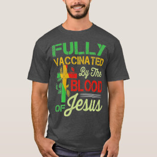 T-shirt Entièrement Vacciné Par Le De Jésus Drôle Chrétien