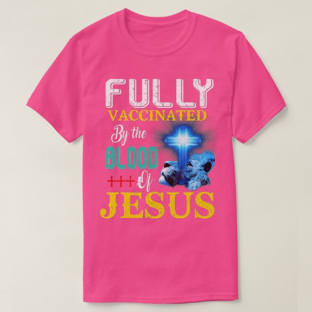 T-shirt Entièrement Vacciné Par Le De Jésus Drôle Chrétien (Design devant)