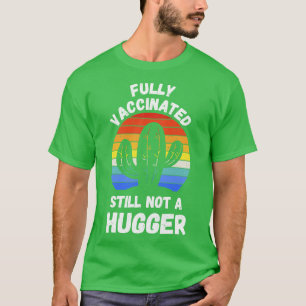 T-shirt Entièrement Vacciné Toujours Pas Un Vengeur Plus G
