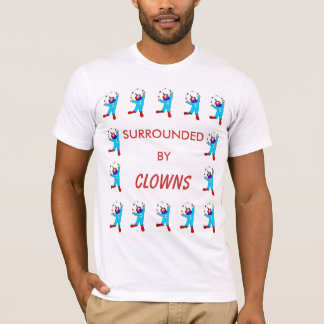 T-shirt Entouré par des clowns