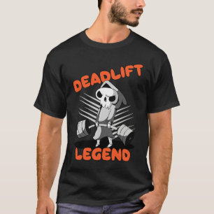T-shirt Entraînement de légende de deadlift Salle de sport