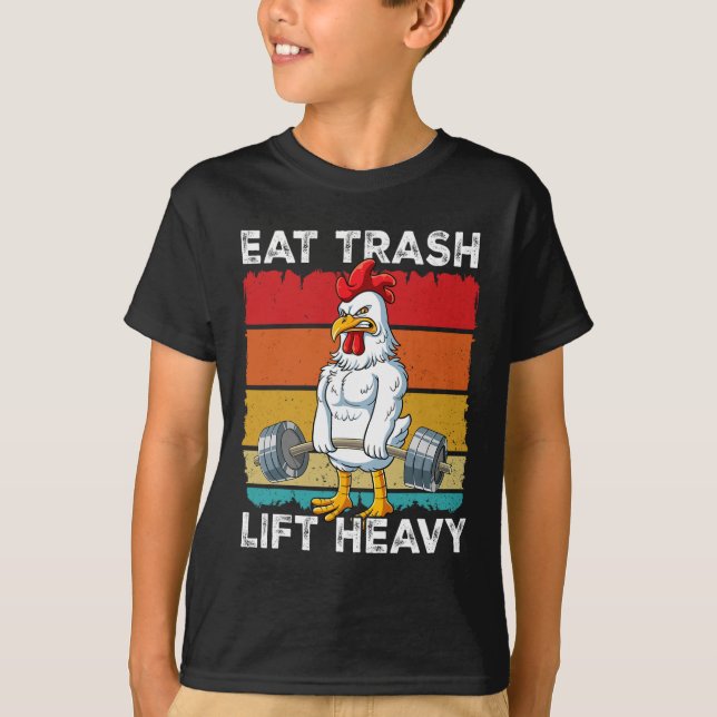 T-shirt Entraînement de poids de poulet Gym Eat Trash Lift (Devant)