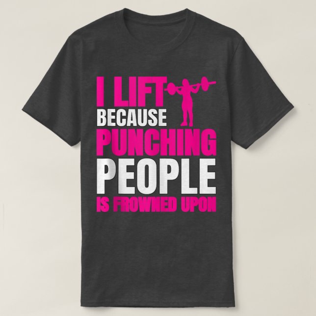 T-shirt Entraînement J'Ascense Parce Que Punching Les Gens (Design devant)