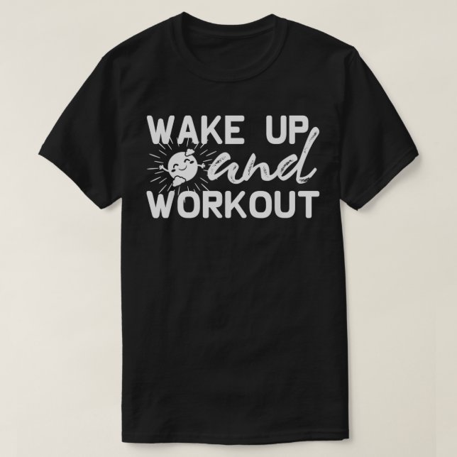 T-shirt Entraînement Motivationnel Drôle Cadeau Réveillez- (Design devant)