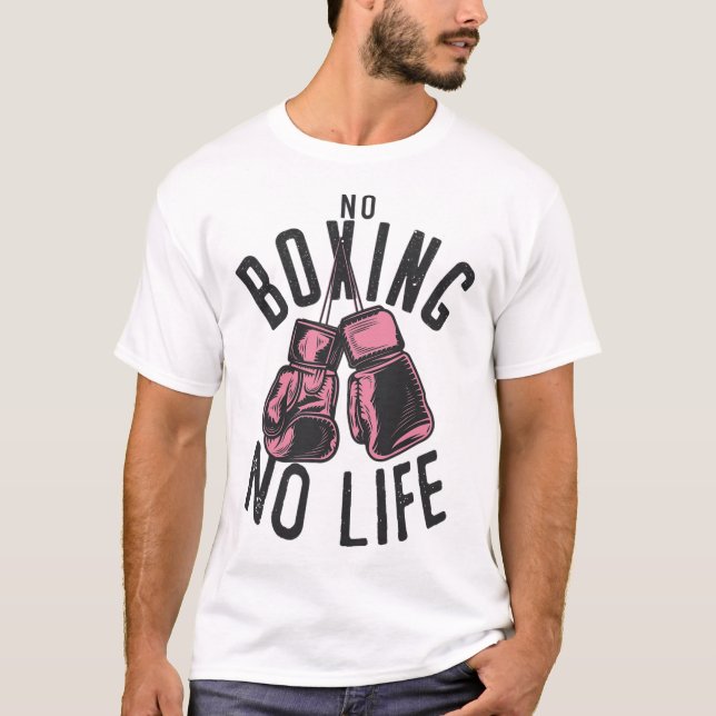 T-shirt Entraînement ou gant de boxe Pas de boxe pas de vi (Devant)
