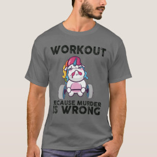 T-shirt Entraînement Parce Que Le Meurtre Est Mauvais Cri