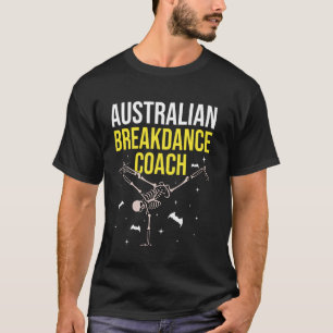 T-shirt Entraîneur australien de breakdance squelette dans