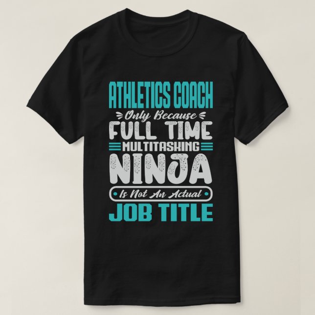 T-shirt Entraîneur d'Athlétisme Polyvalent Blague Compéten (Design devant)