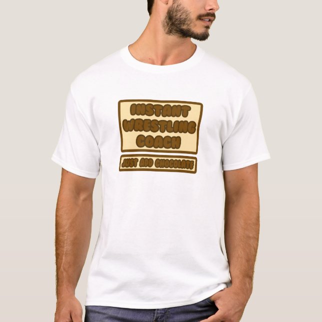 T-shirt Entraîneur de lutte instantanée ... Ajouter simple (Devant)