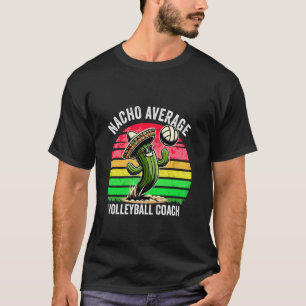 T-shirt Entraîneur De Volley-Ball Mexicain Nacho Moyen Cin