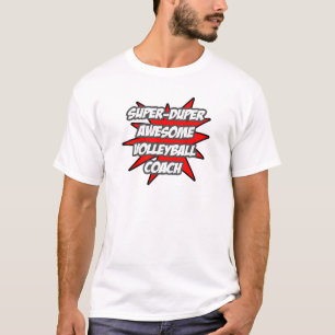 T-shirt Entraîneur de volley-ball super duper