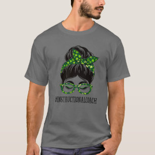 T-shirt Entraîneur pédagogique Messy Bun St Patrick's Day 