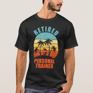 T-shirt Entraîneur Personnel à la Retraite Drôle Formation