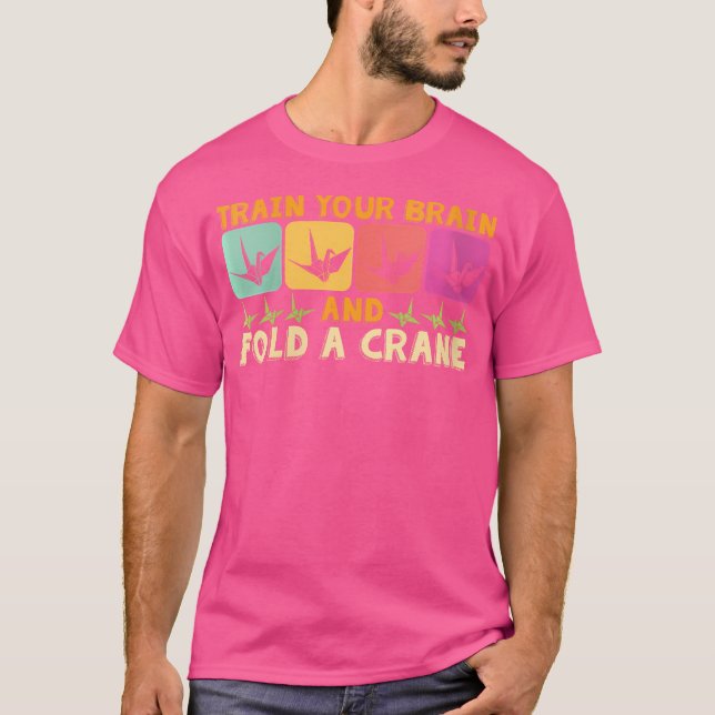 T-shirt Entraînez Votre Cerveau Plier Un Papier De Grue Or (Devant)