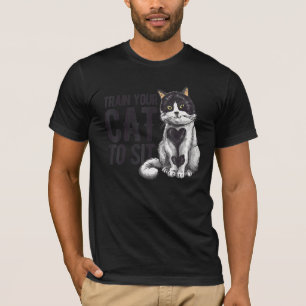 T-shirt Entraînez Votre Chat À Asseoir Animal Chat Sitter 