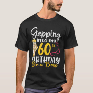 T-shirt Entrée Dans Mon 60E Anniversaire Comme Un Patron P