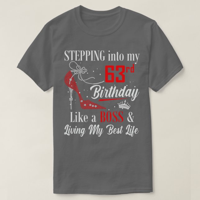 T-shirt Entrée dans mon 63e anniversaire Comme un patron D (Design devant)