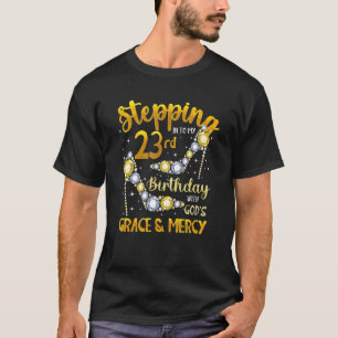 T-shirt Entrée En Mon 23E Anniversaire Avec La Grâce De Di