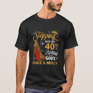 T-shirt Entrée en Mon 40E Anniversaire La grâce de Dieu