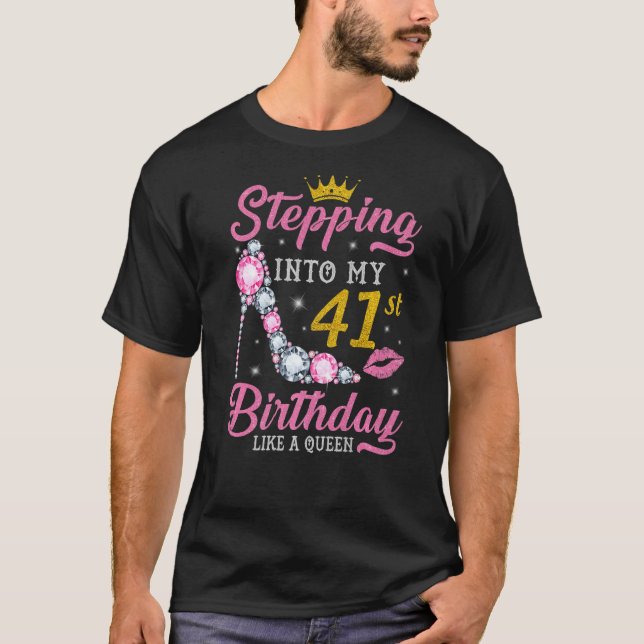 T-shirt Entrée En Mon 41E Anniversaire Comme Une Reine Heu (Devant)