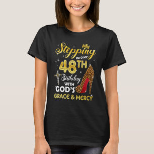 T-shirt Entrée En Mon 48E Anniversaire Avec Dieux Grace Me