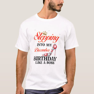 T-shirt Entrée En Mon Anniversaire De Décembre Comme Un Pa