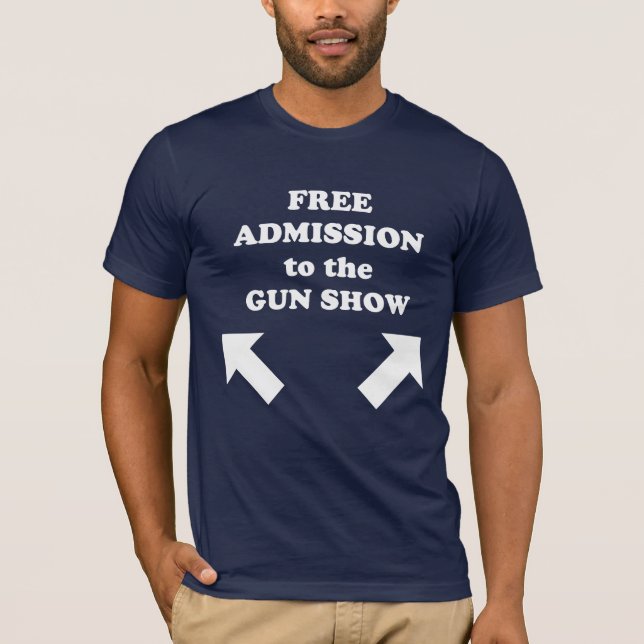 T-shirt Entrée libre à l'exposition d'arme à feu (Devant)