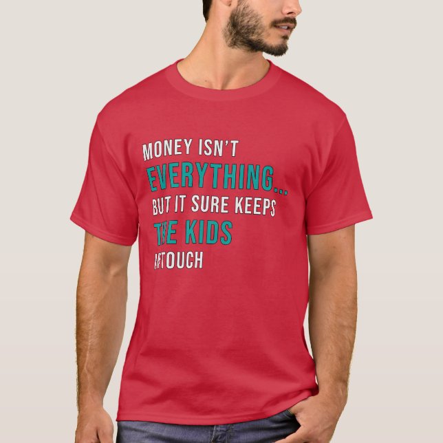 T-shirt Entrepreneur Money Isnt Everything CEO Manager ret (Devant)