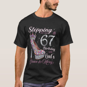 T-shirt Entrer dans mon 67e anniversaire avec la grâce de