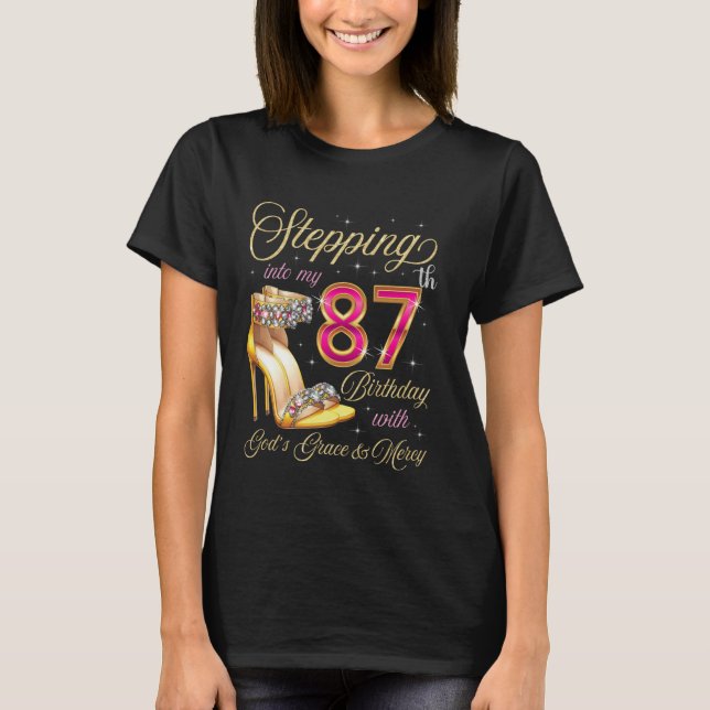 T-shirt Entrer dans mon 87e anniversaire avec la grâce de  (Devant)