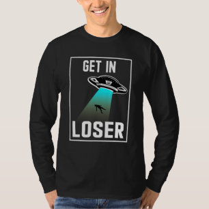 T-shirt Entrer Loser Faisait Des Bêtards Aliens Enlèvement