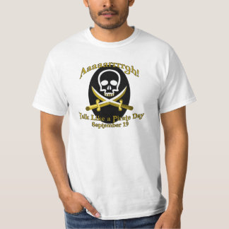 T-shirt Entretien d'épée de crâne comme un jour de pirate