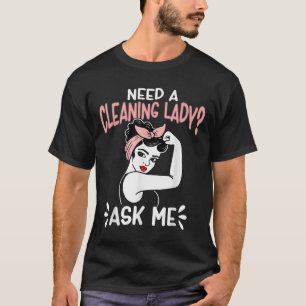 T-shirt Entretien Rétro Femme Besoin D'Une Dame De Nettoya