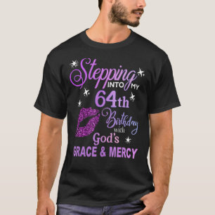 T-shirt Entrez dans mon 64e anniversaire avec la grâce de