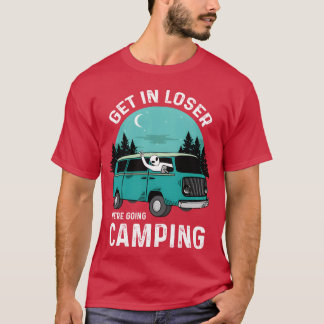 T-shirt Entrez loser, on va camper drôle fille Alien