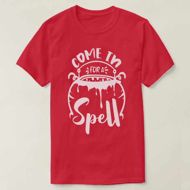 T-shirt Entrez pour un sort (Design devant)