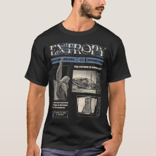 T-shirt Entropy - Conception de Streetwear Brutaliste