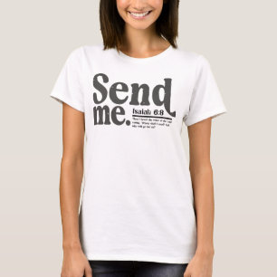 T-shirt Envoie-moi – Ésaïe 6:8 Appel prophétique