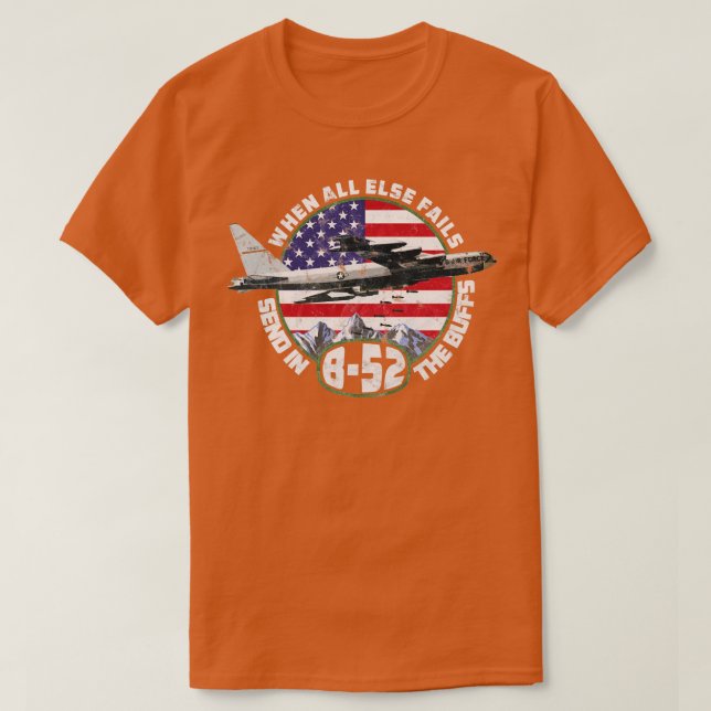 T-shirt Envoyer dans le Buffs B52 Stratofortress Bomber De (Design devant)